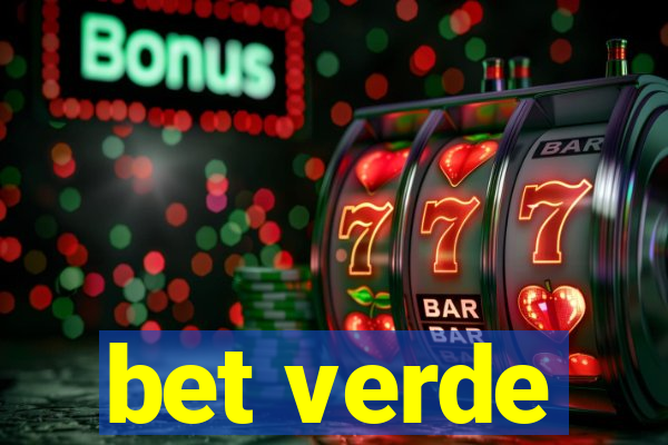 bet verde